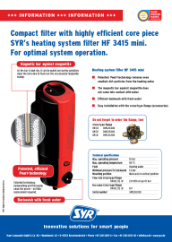 Compact filter with highly efficient core piece SYR's heating system filter HF 3415 mini.
