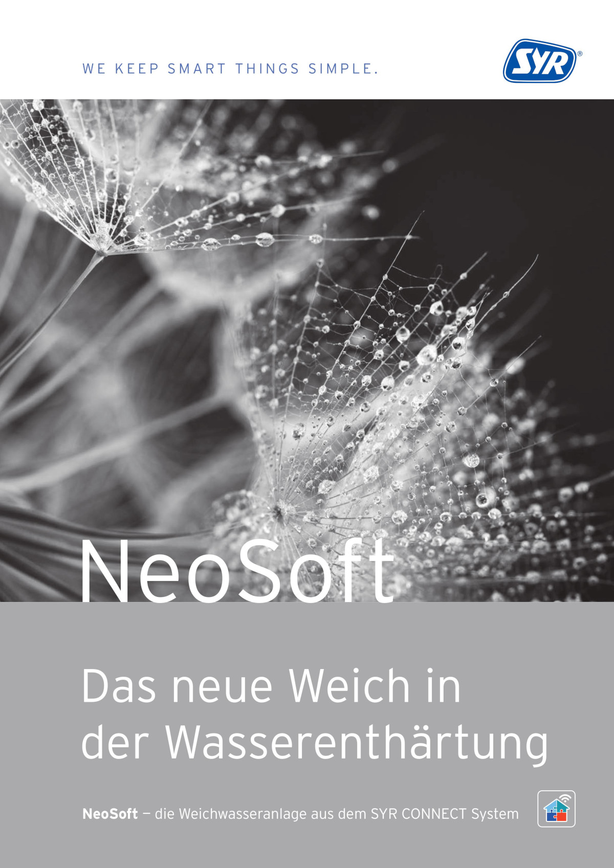 NeoSoft: Das neue Weich in
der Wasserenthärtung
